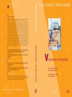 cover image of Politique Africaine N° 91 - Octobre 2003 - Violences Ordinaires